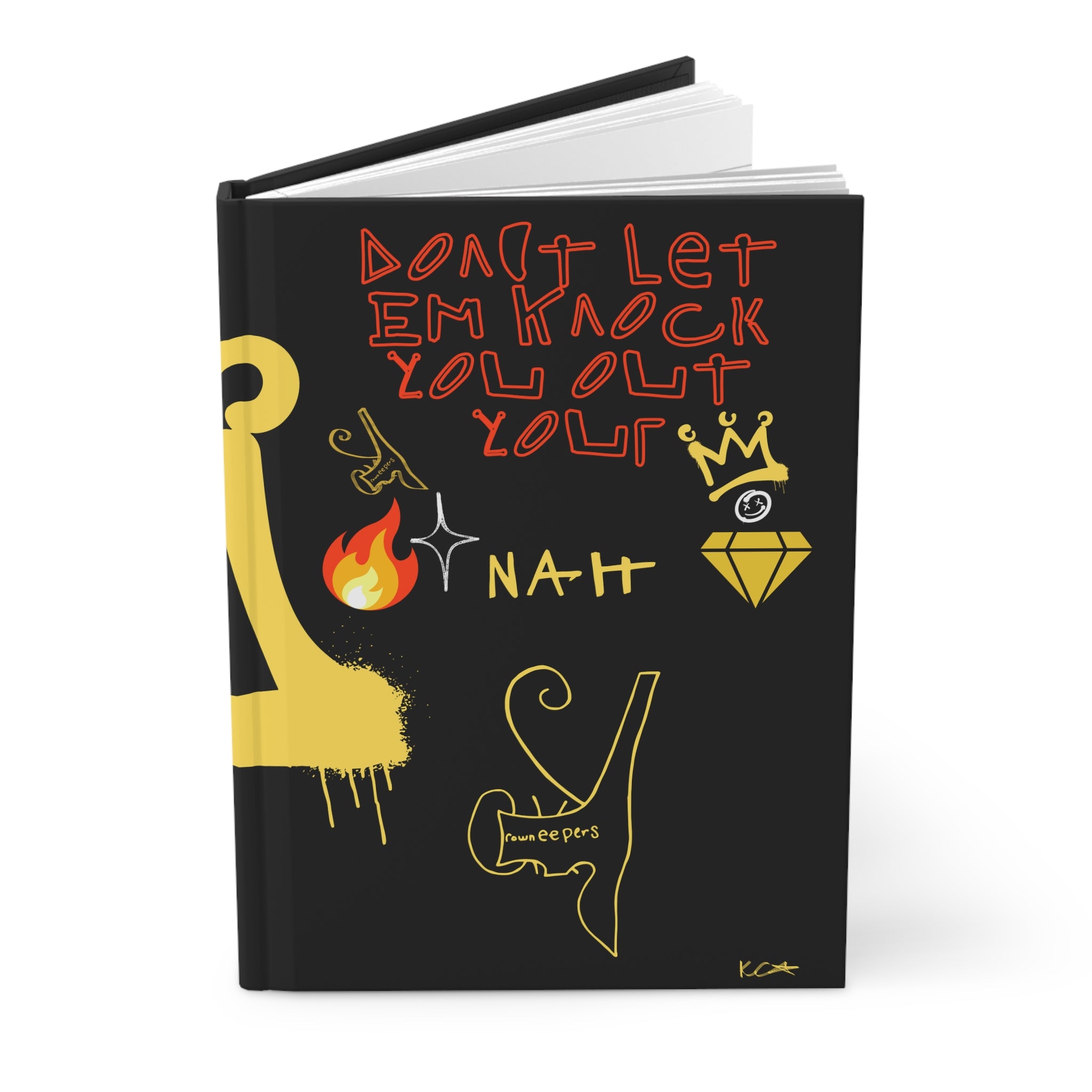 Graffiti Crown Hardcover Journal — "We Keep the Crown" Urban Notebook