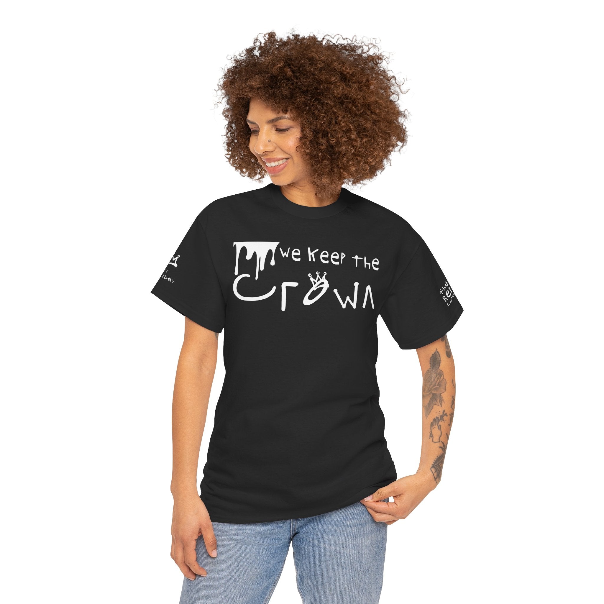 Crown Keepers Graphic Tee — "We Keep the Crown" Streetwear Drip T‑Shirt "The Reign Continues"