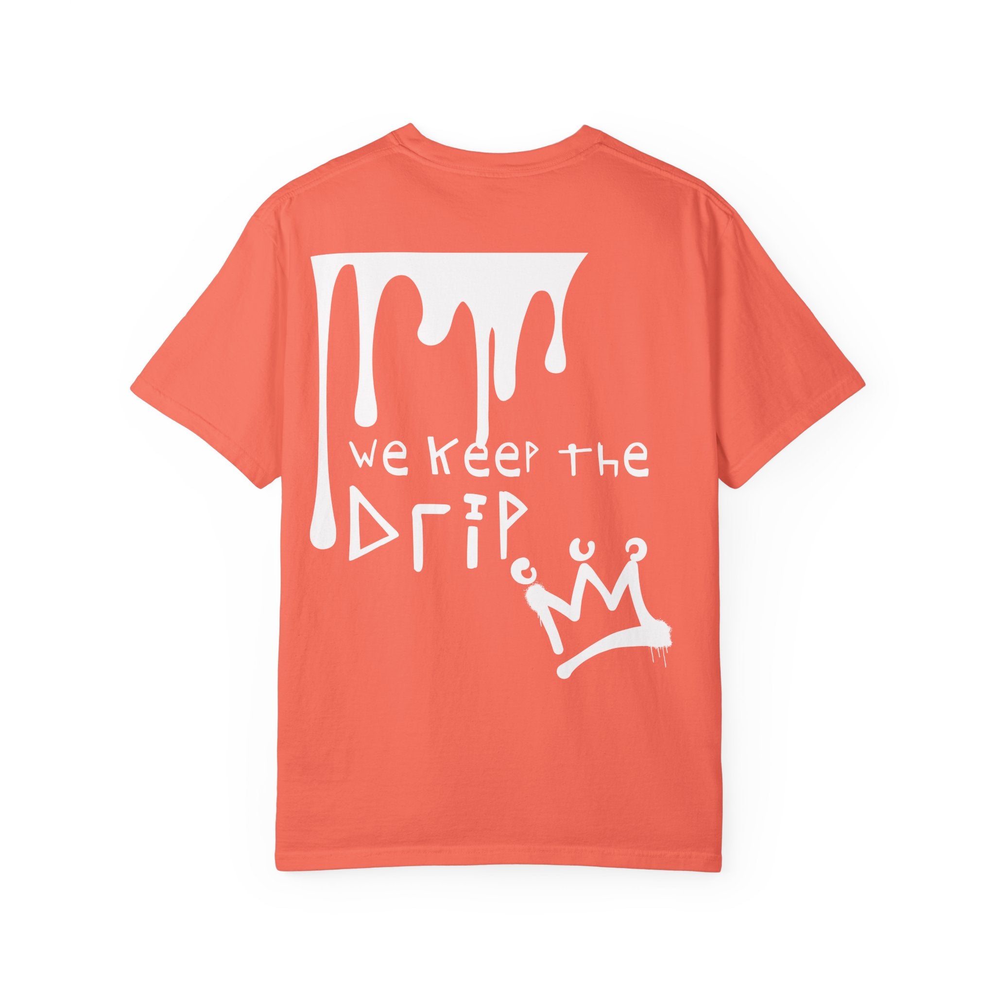 Crown Keepers Graphic T-Shirt — "We Keep the Drip" Streetwear Tee