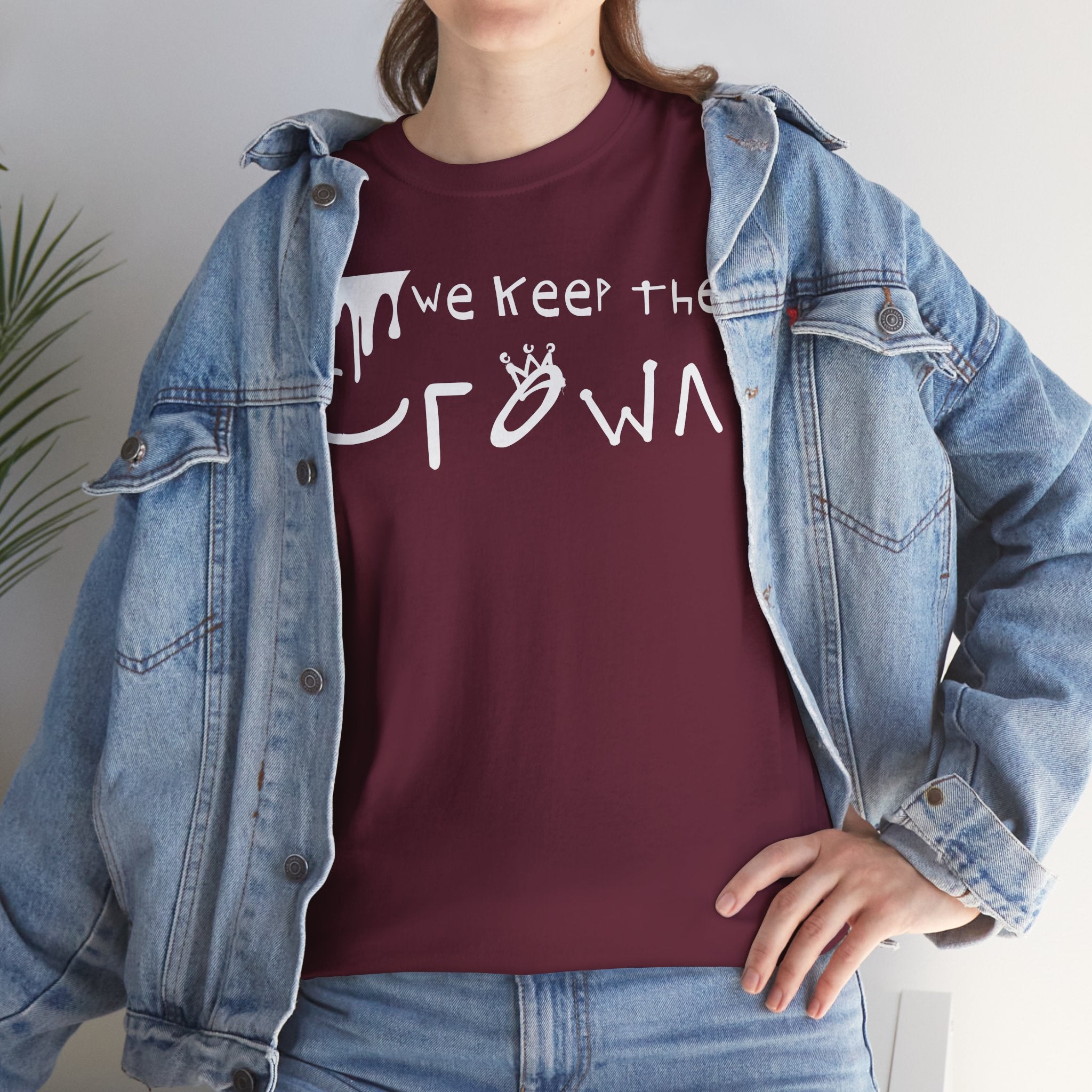 Crown Keepers Graphic Tee — "We Keep the Crown" Streetwear Drip T‑Shirt "The Reign Continues"