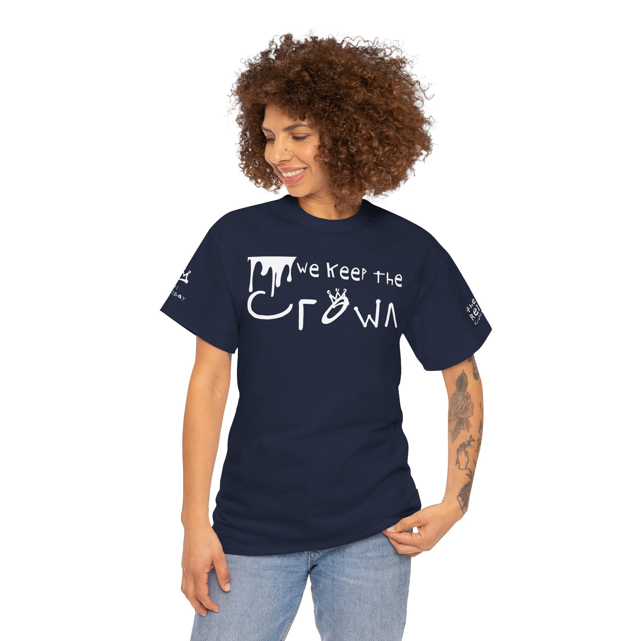 Crown Keepers Graphic Tee — "We Keep the Crown" Streetwear Drip T‑Shirt "The Reign Continues"